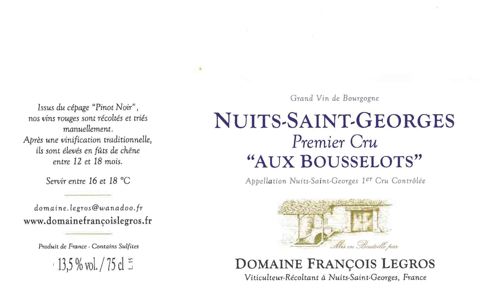 Domaine Francois Legros - Nuits St Georges Premier Cru - Aux Bousselots label