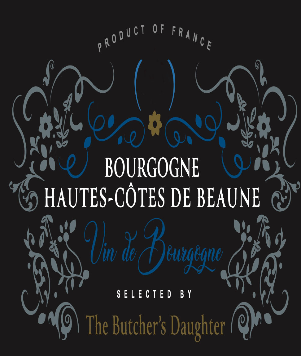 The Butcher's Daughter - Bourgogne Hautes Cotes de Beaune label