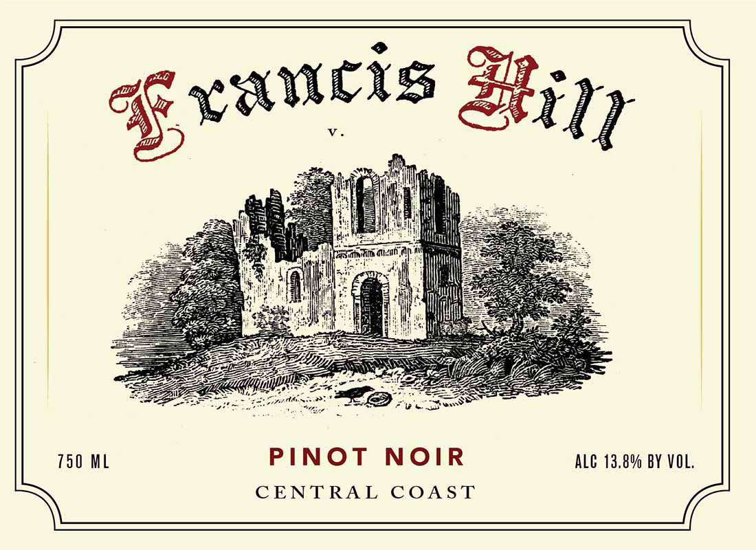 Francis Hill - Pinot Noir label