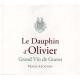 Le Dauphin D'Olivier Blanc label
