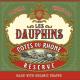 Les Dauphins - Cotes Du Rhone - Organic label