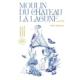 Moulin du Chateau la Lagune label